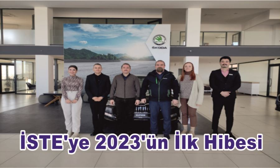 İSTE’YE 2023’ÜN İLK HİBESİ 