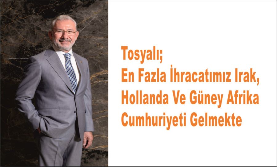 AKİB’İN 2022 YILI İHRACATI 19,3 MİLYAR DOLAR