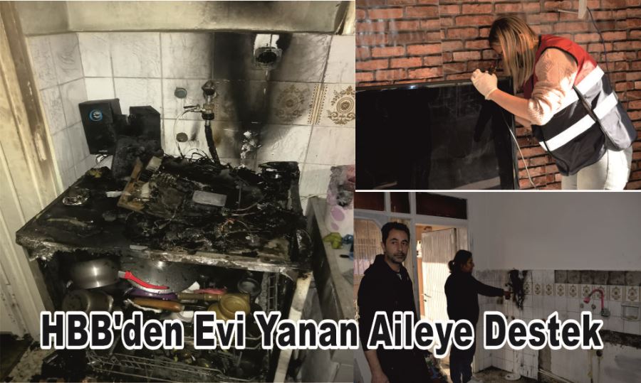 HBB’DEN EVİ YANAN AİLEYE DESTEK 