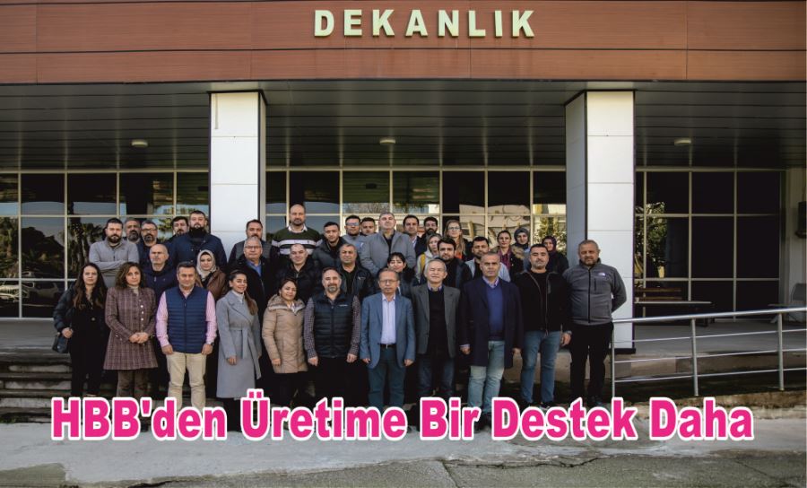 HBB’den Üretime Bir Destek Daha