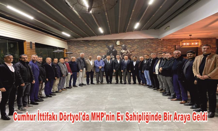 Cumhur İttifakı Dörtyol