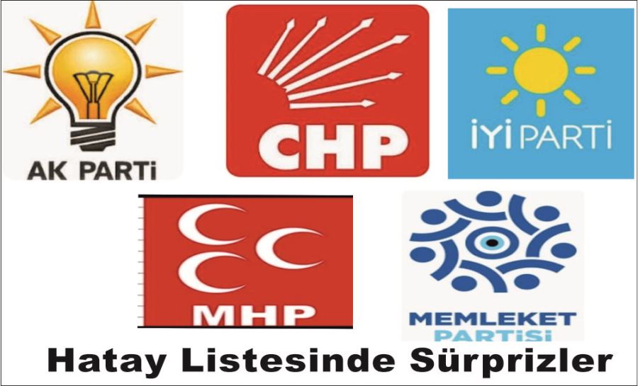 Hatay Listesinde Sürprizler