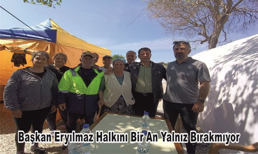Başkan Eryılmaz Halkını Bir An Yalnız Bırakmıyor