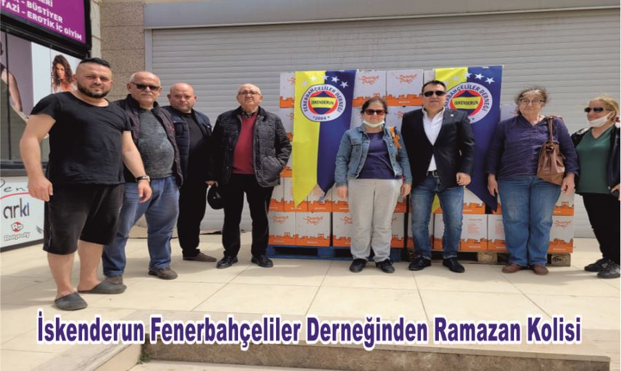 İskenderun Fenerbahçeliler Derneğinden Ramazan Kolisi