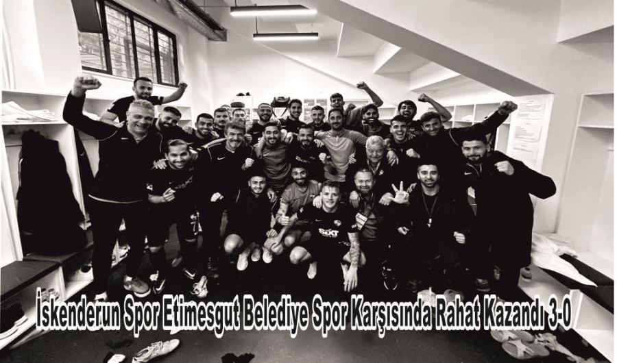 İskenderun Spor Etimesgut Belediye Spor Karşısında Rahat Kazandı 3-0