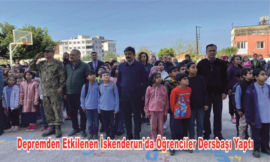 Depremden Etkilenen İskenderun’da Öğrenciler Dersbaşı Yaptı