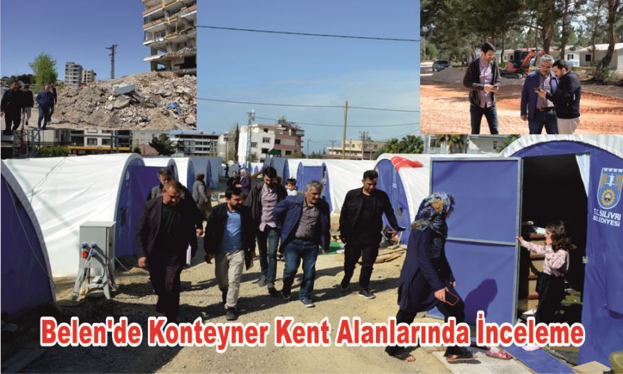 Belen’de Konteyner Kent Alanlarında İnceleme 