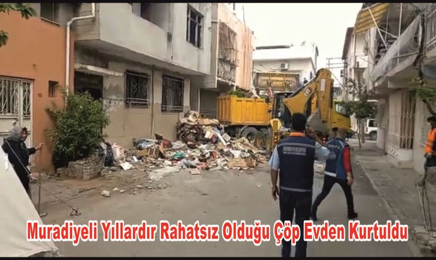 Muradiyeli Yıllardır Rahatsız Olduğu Çöp Evden Kurtuldu