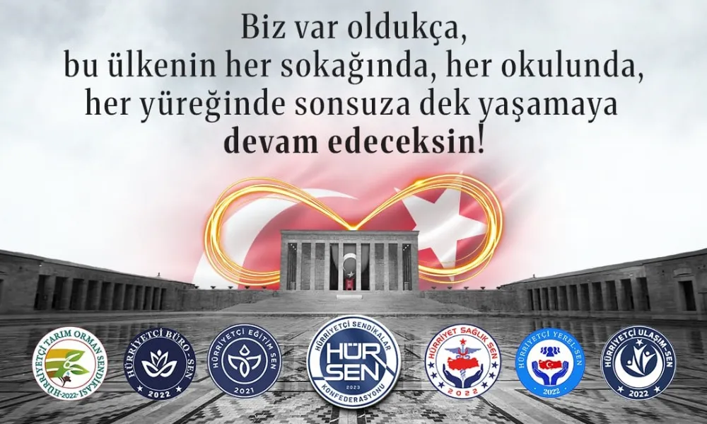 HÜRSEN HATAY İL BAŞKANLIĞIN’DAN 10 KASIM ATATÜRK’Ü ANMA MESAJI