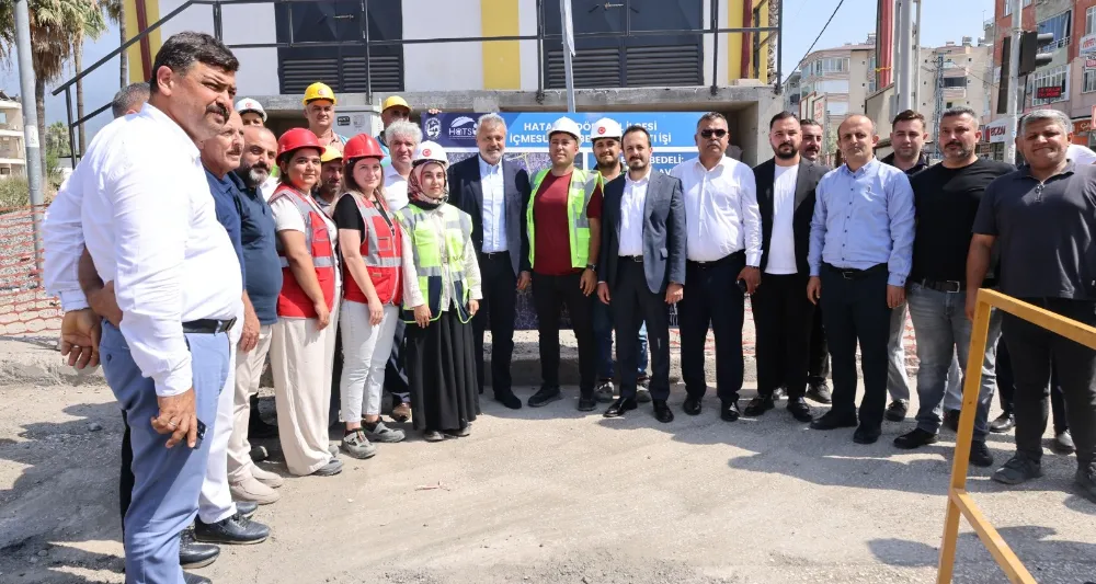 HATAY BÜYÜKŞEHİR BELEDİYE BAŞKANI ÖNTÜRK DÖRTYOL’DA HATSU ÇALIŞMALARINI İNCELEDİ 