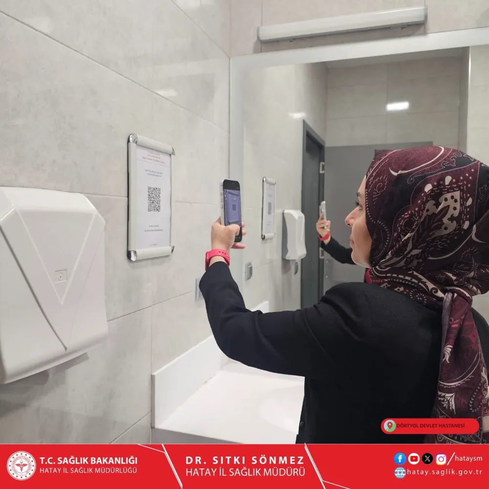 DÖRTYOL DEVLET HASTANESİ’NDE QR KOD İLE TEMİZLİK TAKİP SİSTEMİ AKTİF EDİLDİ